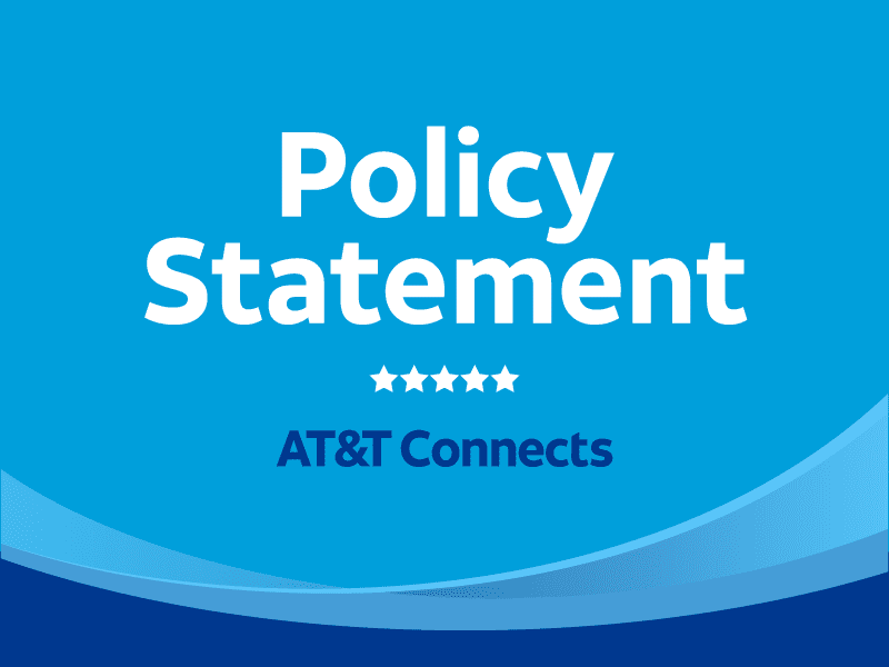A graphic that says Policy Statement - AT&T Connects