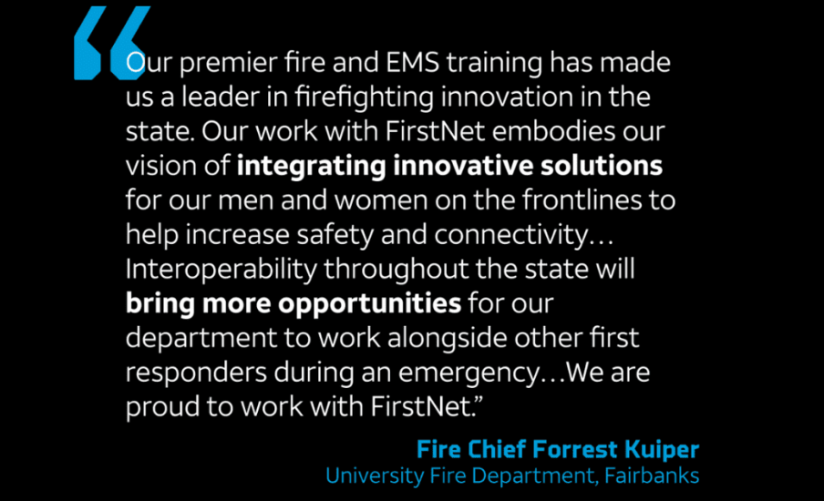 a quote from Fire Chief Forrest Kuiper, University Fire Department, Fairbanks